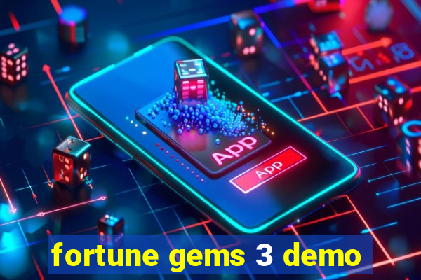 fortune gems 3 demo